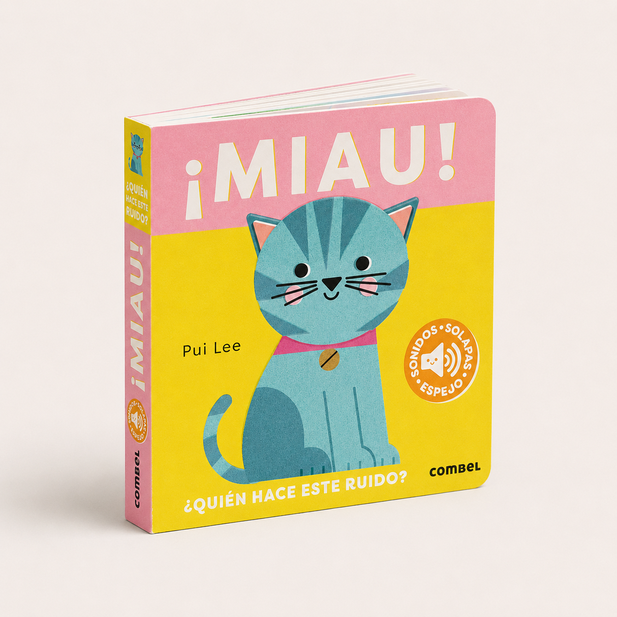 ¡MIAU! ¿QUIÉN HACE ESTE RUIDO?