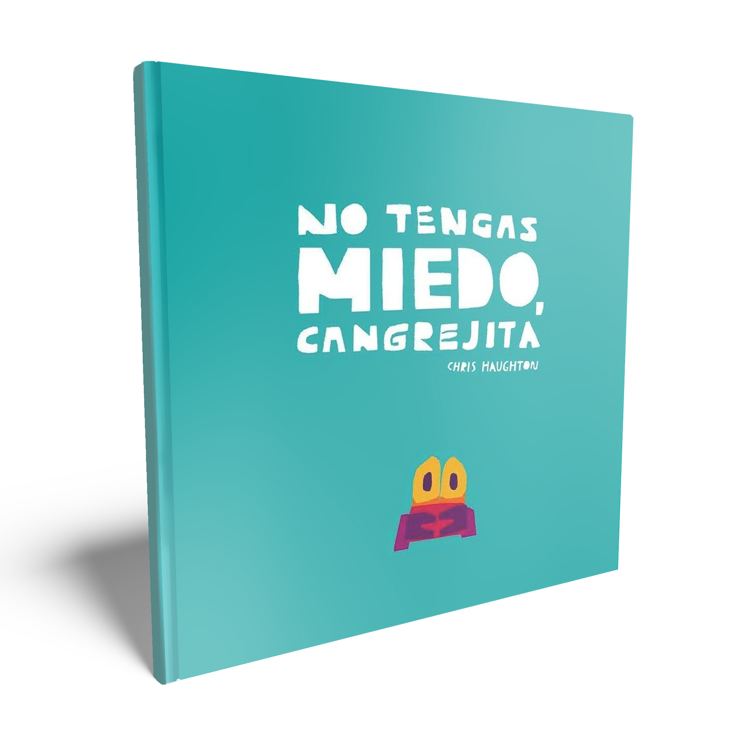 No Tengas Miedo, Cangrejita