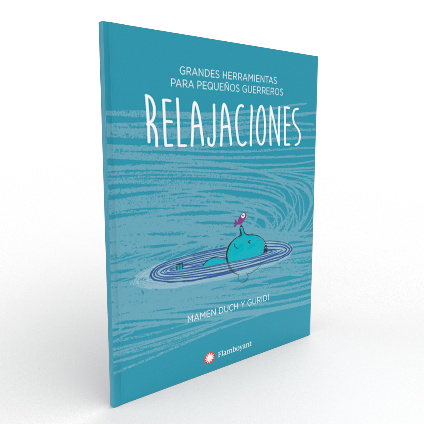 Relajaciones (Grandes herramientas para pequeños guerreros)