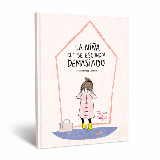 LA NIÑA QUE SE ESCONDÍA DEMASIADO