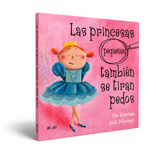 LAS PRINCESAS PEQUEÑAS TAMBIÉN SE TIRAN PEDOS