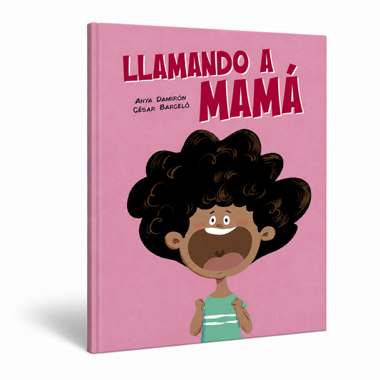 LLAMANDO A MAMÁ