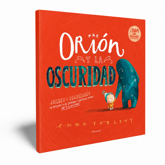ORIÓN Y LA OSCURIDAD