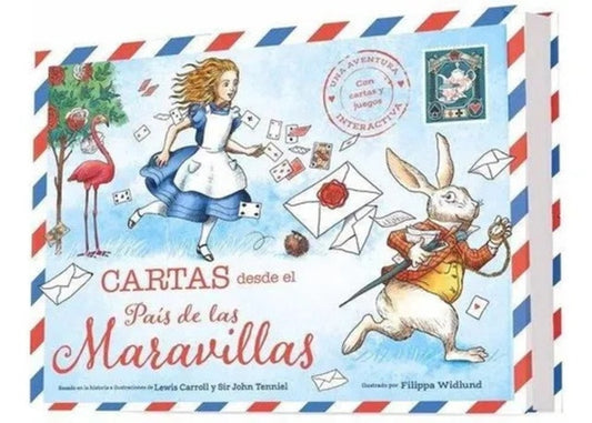 CARTAS DESDE EL PAÍS DE LAS MARAVILLAS