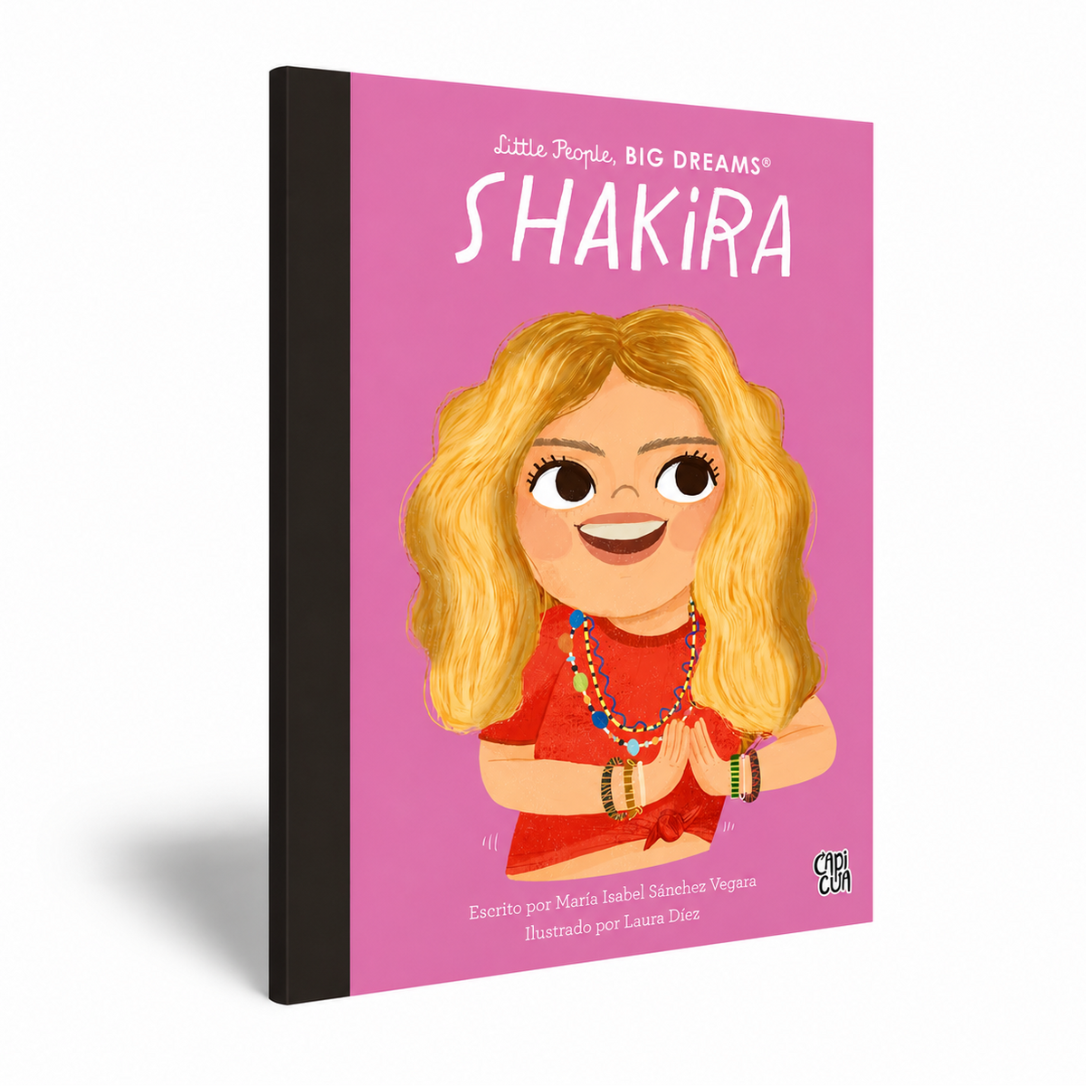 LITTLE PEOPLE, BIG DREAMS: SHAKIRA