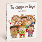 TU CUERPO ES TUYO