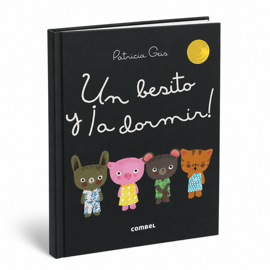 UN BESITO Y ¡A DORMIR!