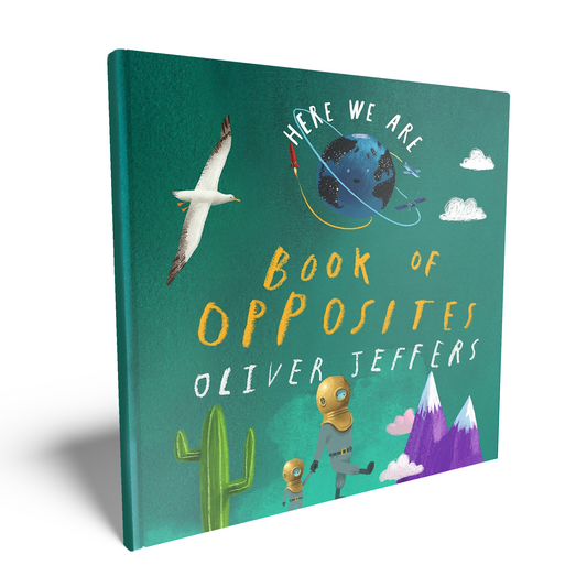 Here We Are: Book of Opposites